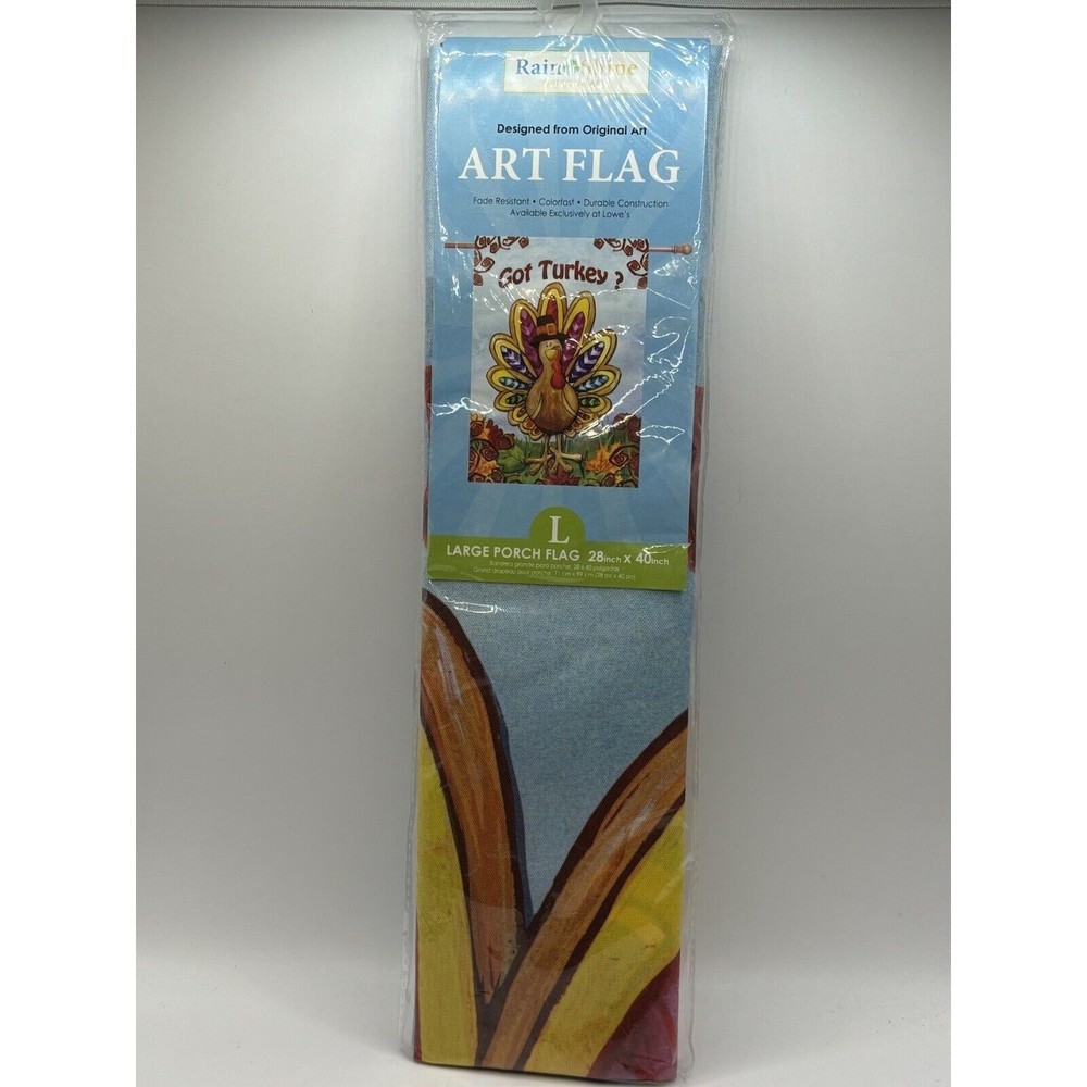 Rain Or Shine Art Flag  Large Porch Flag 28” x 40” “Got Turkey”NEW Thanksgiving